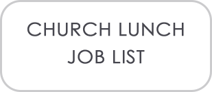 Church Lunch Job List